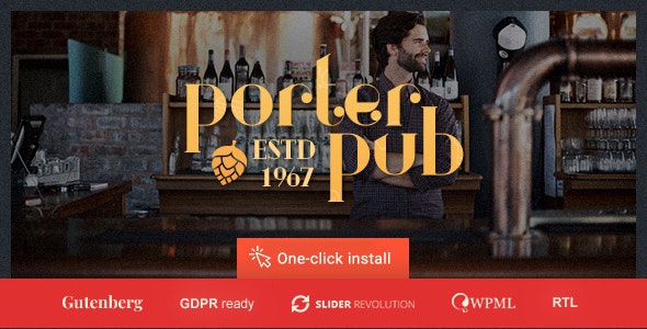 Porter Pub – 餐厅和酒吧WordPress主题 – v1.0.8