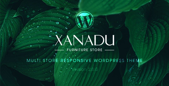 Xanadu – 响应式多商店WordPress主题 – v2.0