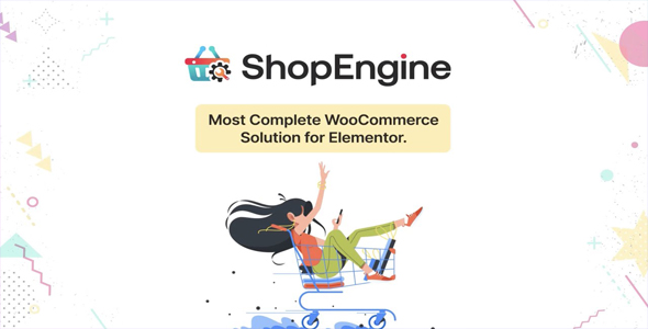 Shop Engine Pro – Elementor 轻量级 WooCommerce 解决方案套件 – v2.3.0
